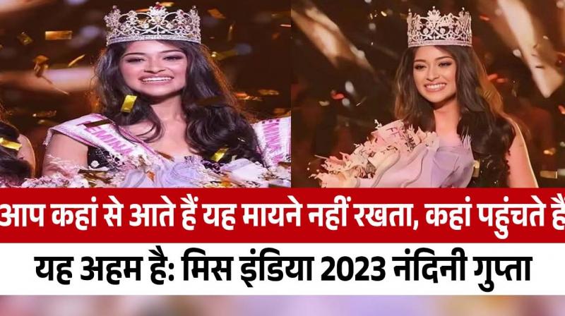  Miss India 2023 Nandini Gupta